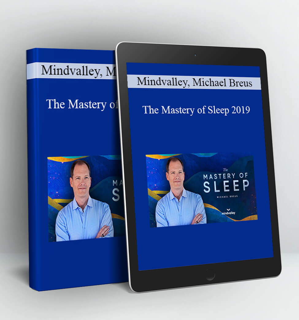 The Mastery of Sleep 2019 - Mindvalley, Michael Breus