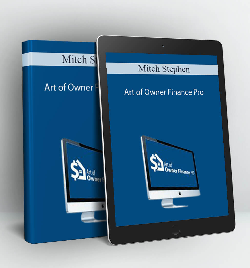 Art of Owner Finance Pro - Mitch Stephen