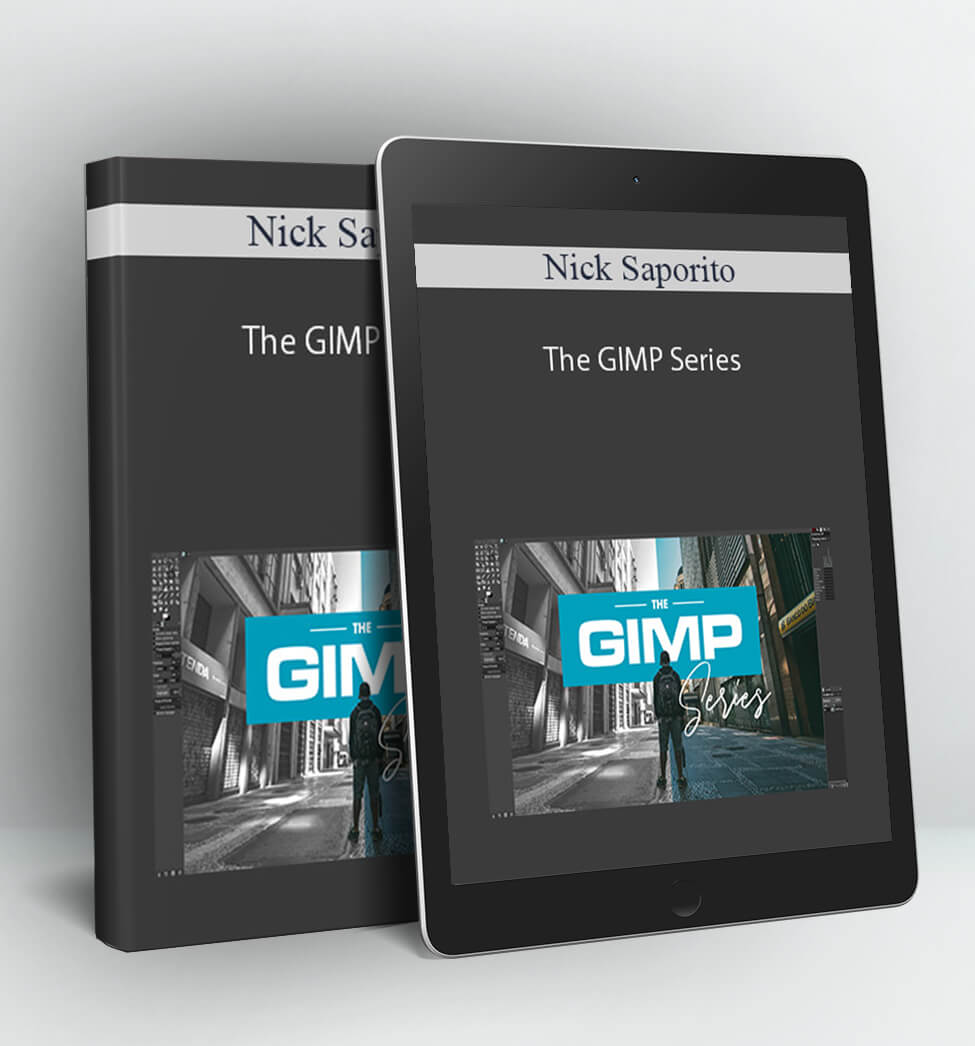 The GIMP Series - Nick Saporito