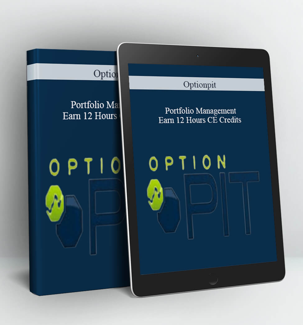 Portfolio Management-Earn 12 Hours CE Credits - Optionpit