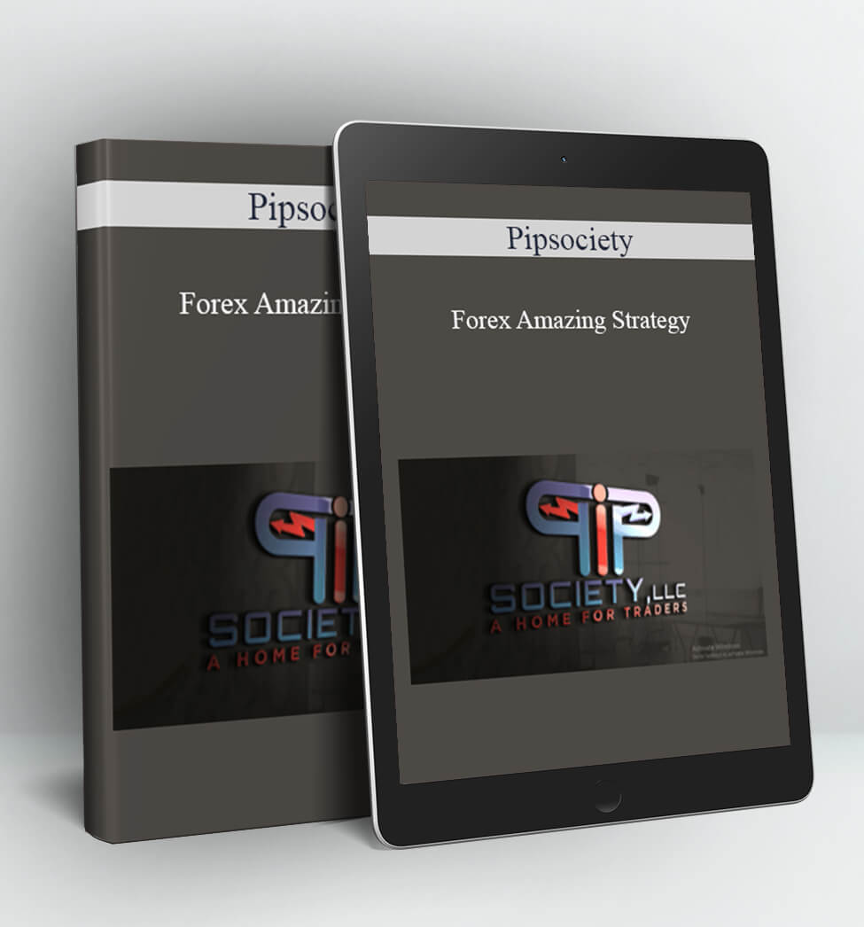 Forex Amazing Strategy - Pipsociety