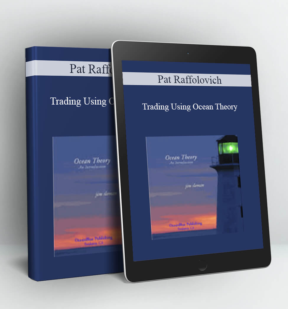 Trading Using Ocean Theory - Pat Raffolovich