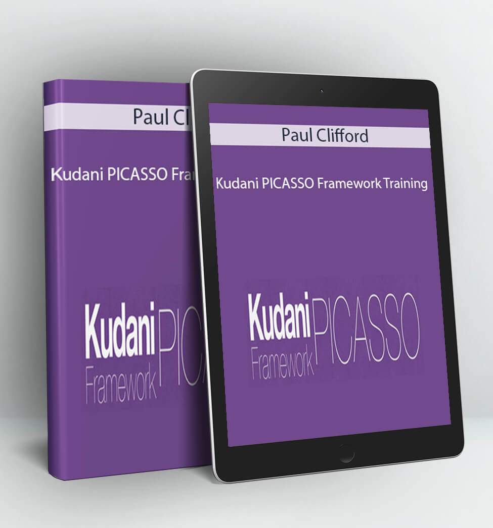 Kudani PICASSO Framework Training - Paul Clifford