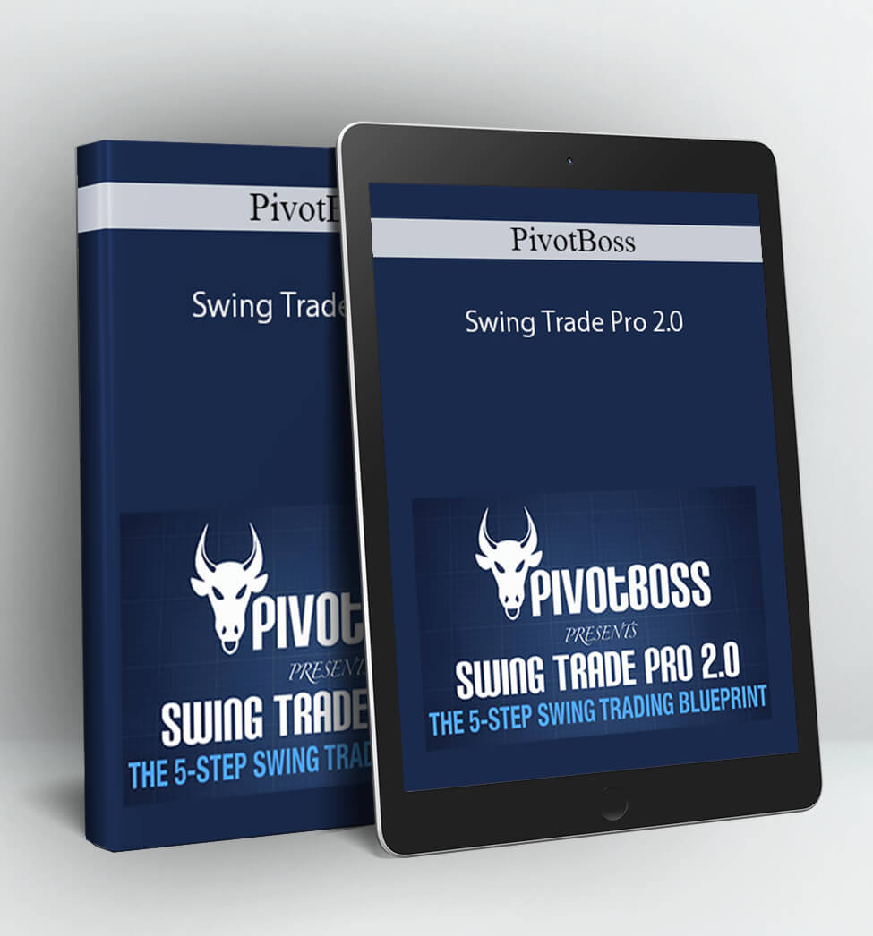 Swing Trade Pro 2.0 - PivotBoss