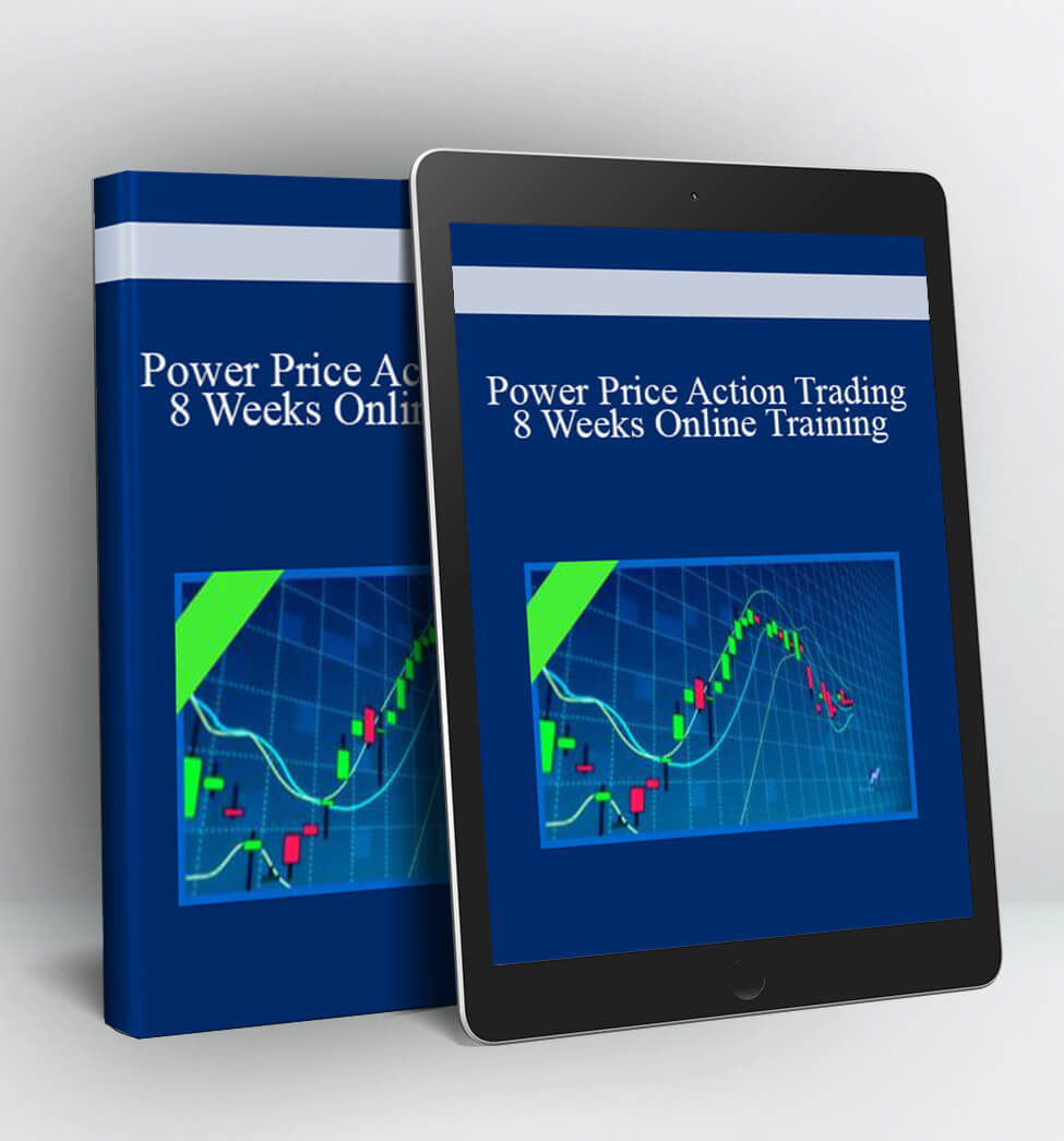 Power Price Action Trading – 8 Weeks Online Training