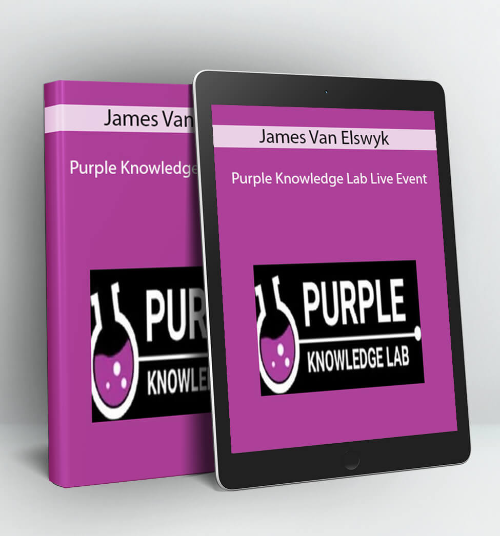 Purple Knowledge Lab Live Event - James Van Elswyk