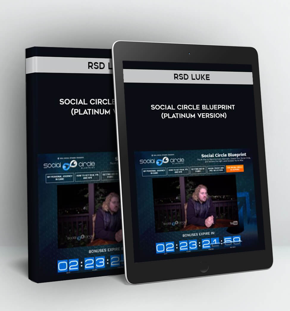 Social Circle Blueprint (Platinum Version) - RSD Luke