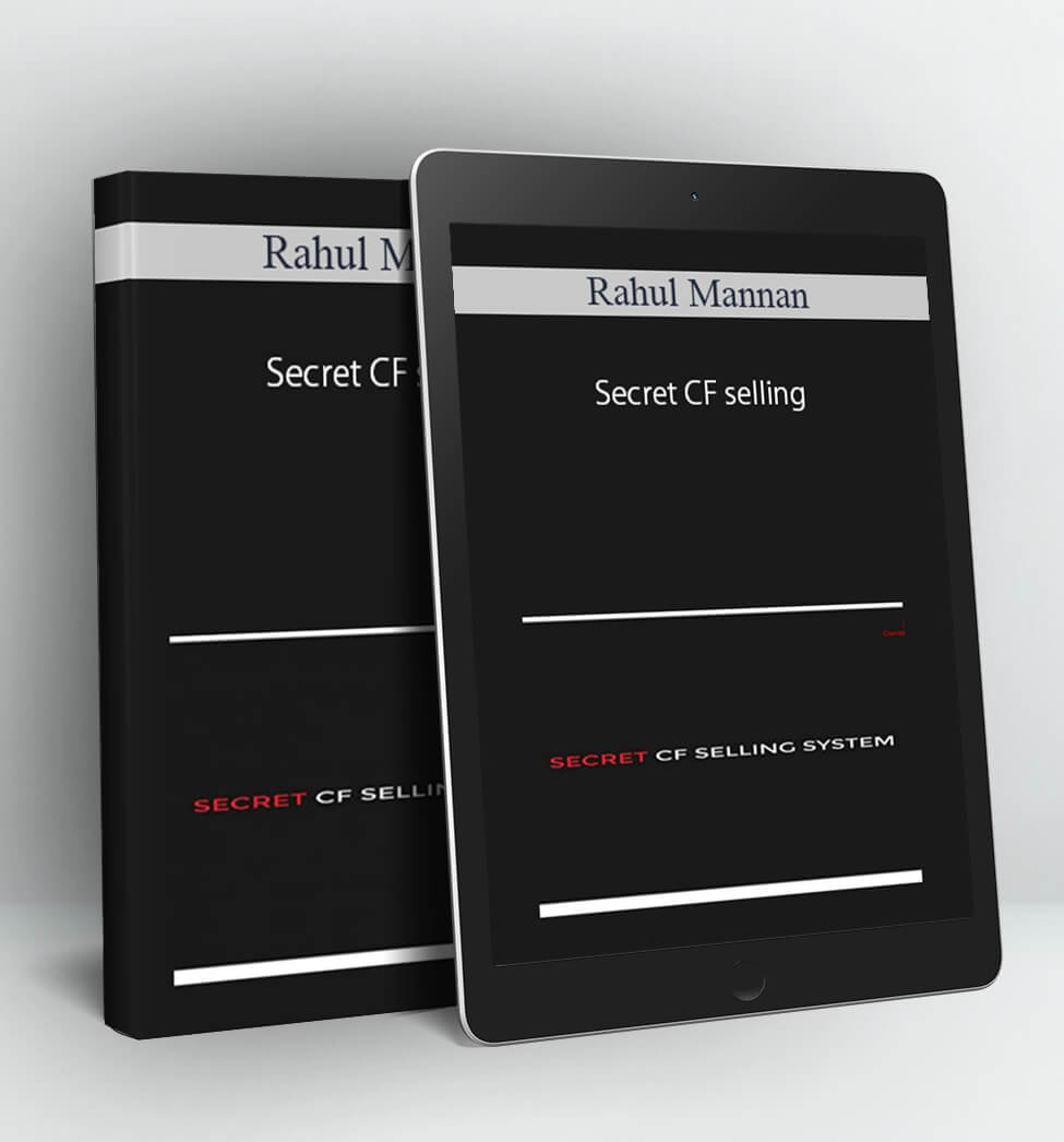 Secret CF selling - Rahul Mannan