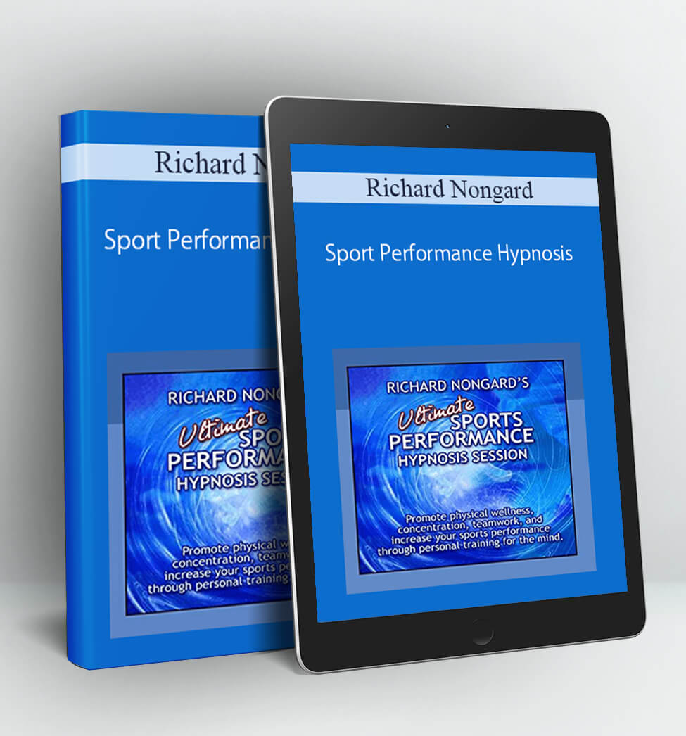 Sport Performance Hypnosis - Richard Nongard