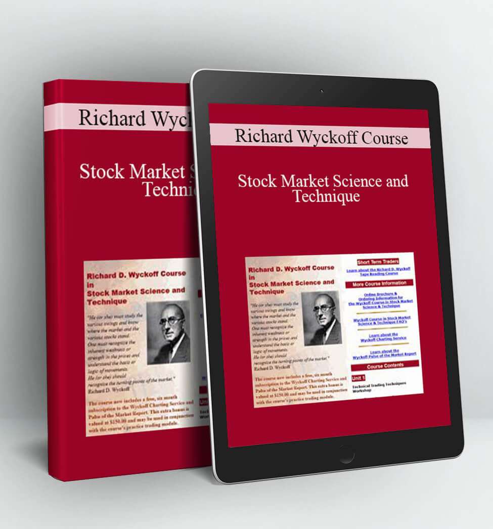 Stock Market Science and Technique - Richard Wyckoff Course