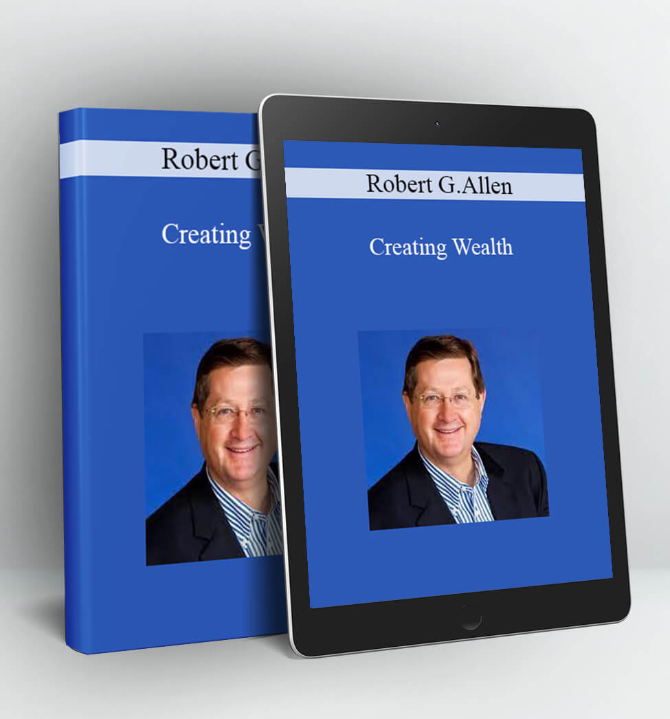 Creating Wealth - Robert G.Allen