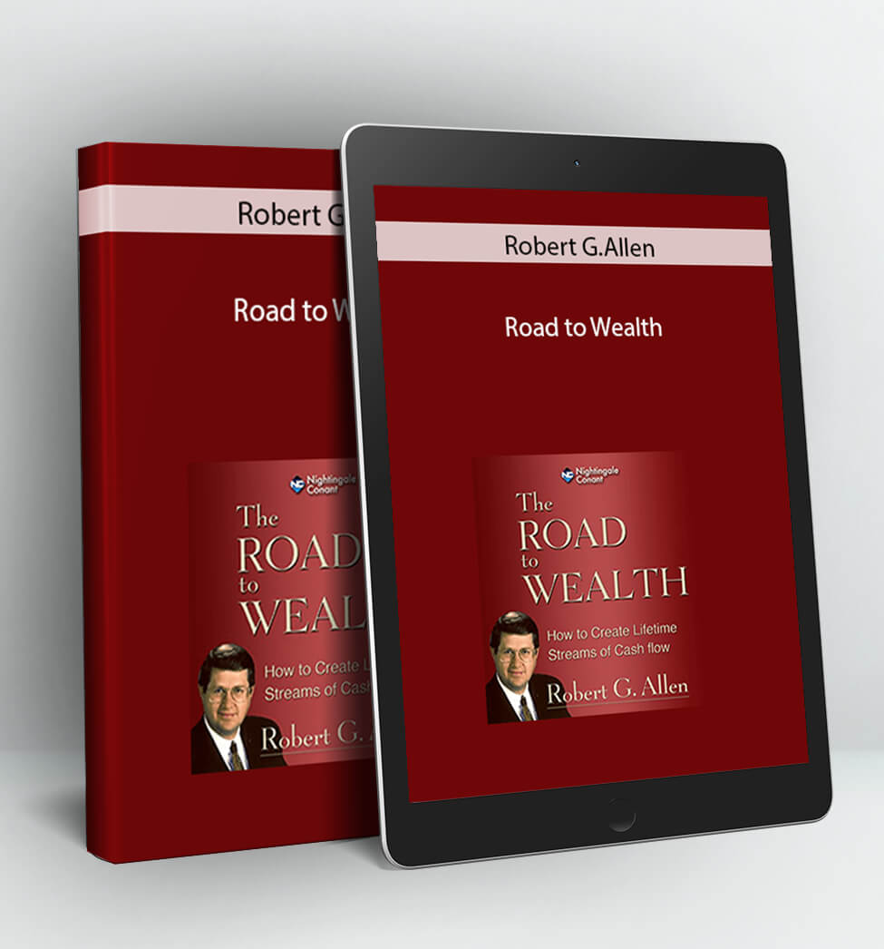 The Road to Wealth - Robert G.Allen