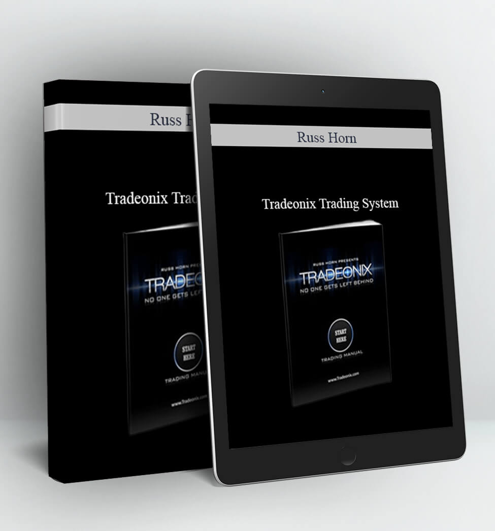 Tradeonix Trading System - Russ Horn