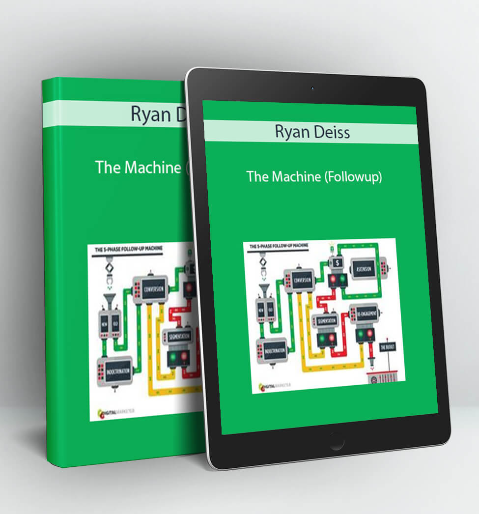 The Machine (Followup) - Ryan Deiss