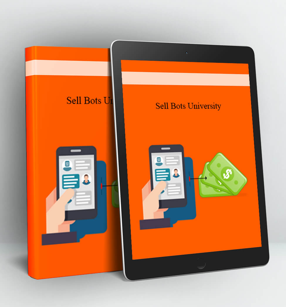 Sell Bots University