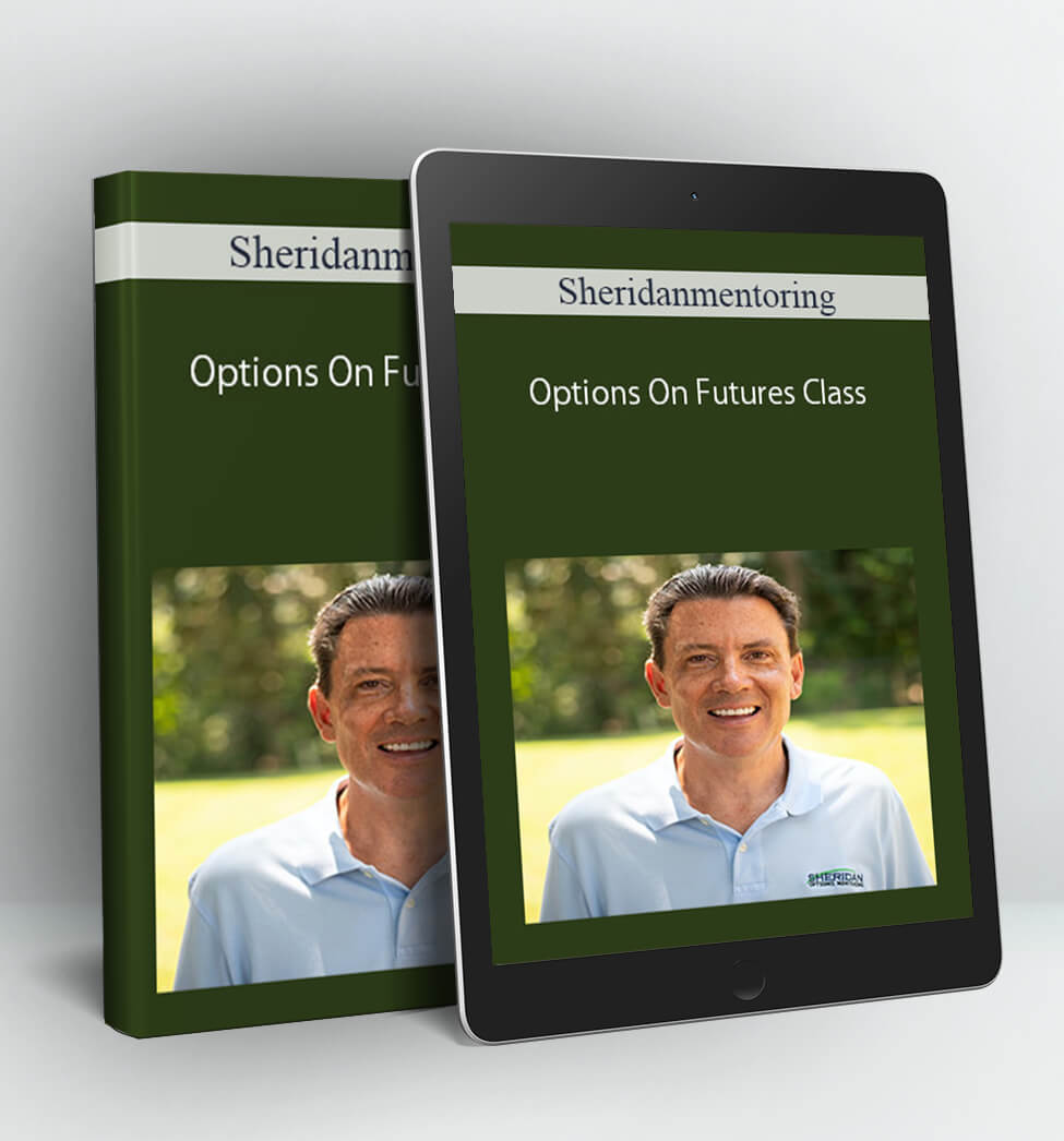 Options On Futures Class - Sheridanmentoring