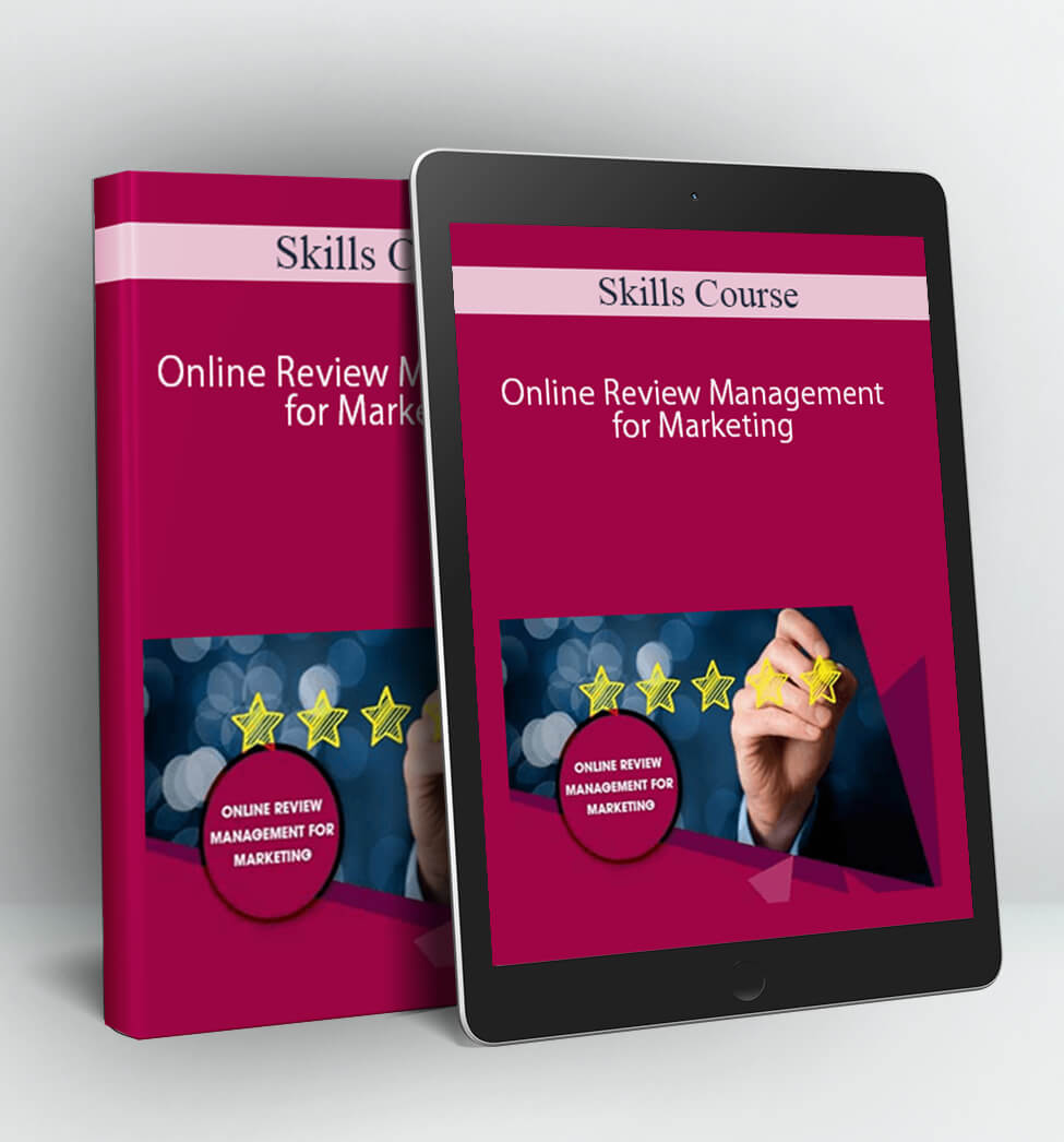 Online Review Management for Marketing - Skills Course