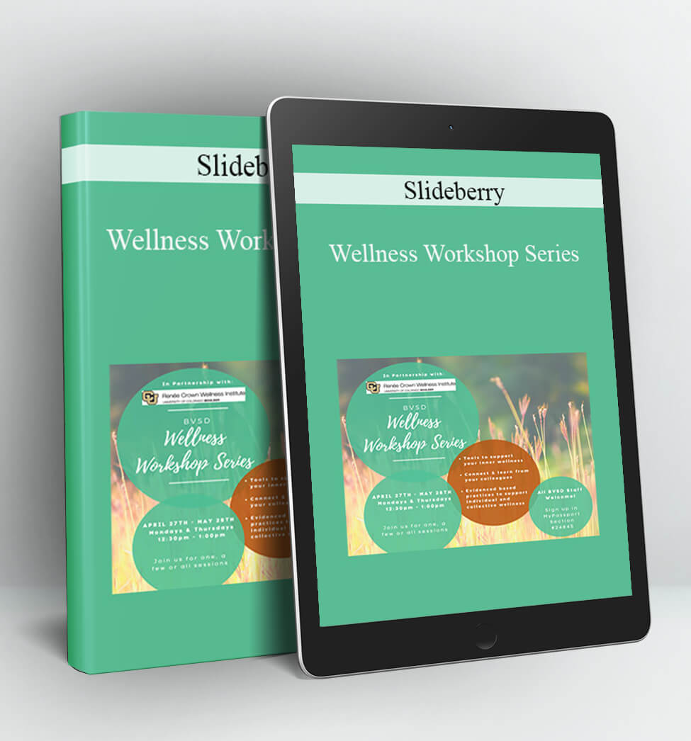 Wellness Workshop Series - Slideberry