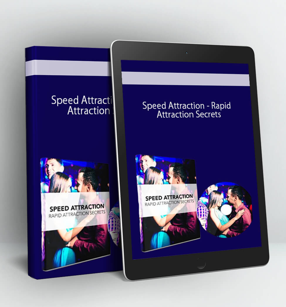 Speed Attraction: Rapid Attraction Secrets - David Snyder