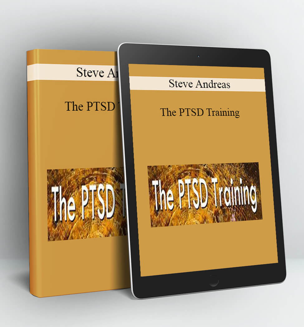 The PTSD Training - Steve Andreas