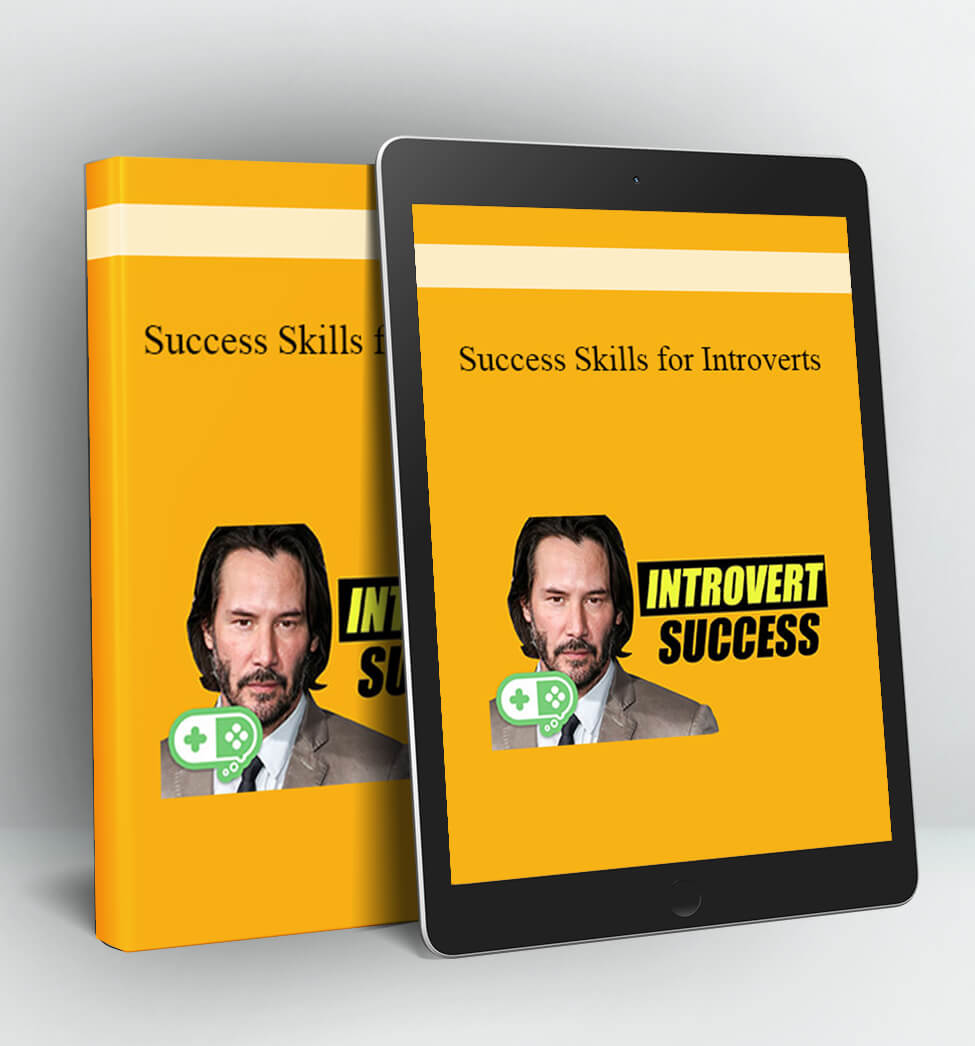 Success Skills for Introverts