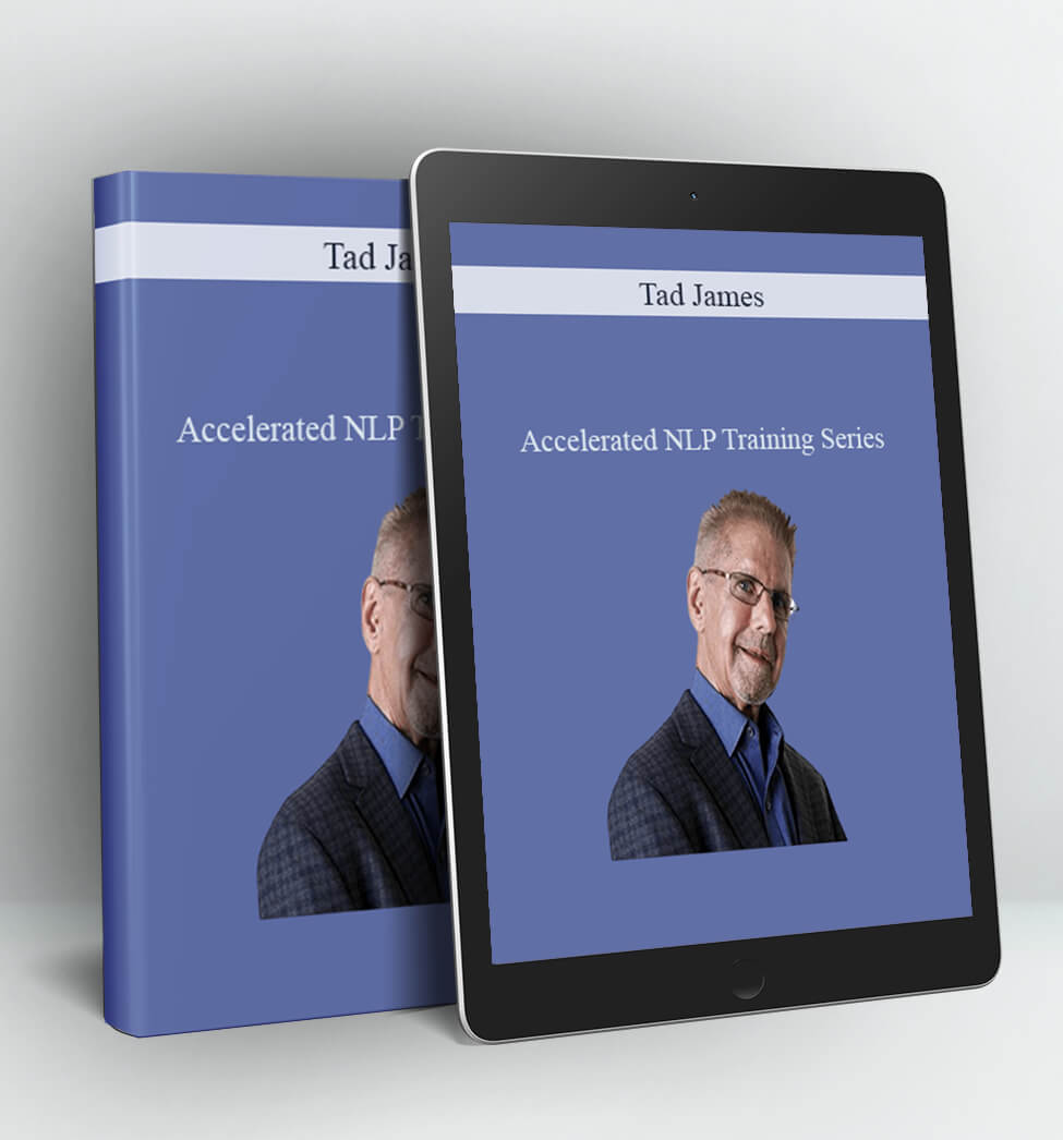 Accelerated NLP Training Series - Tad James