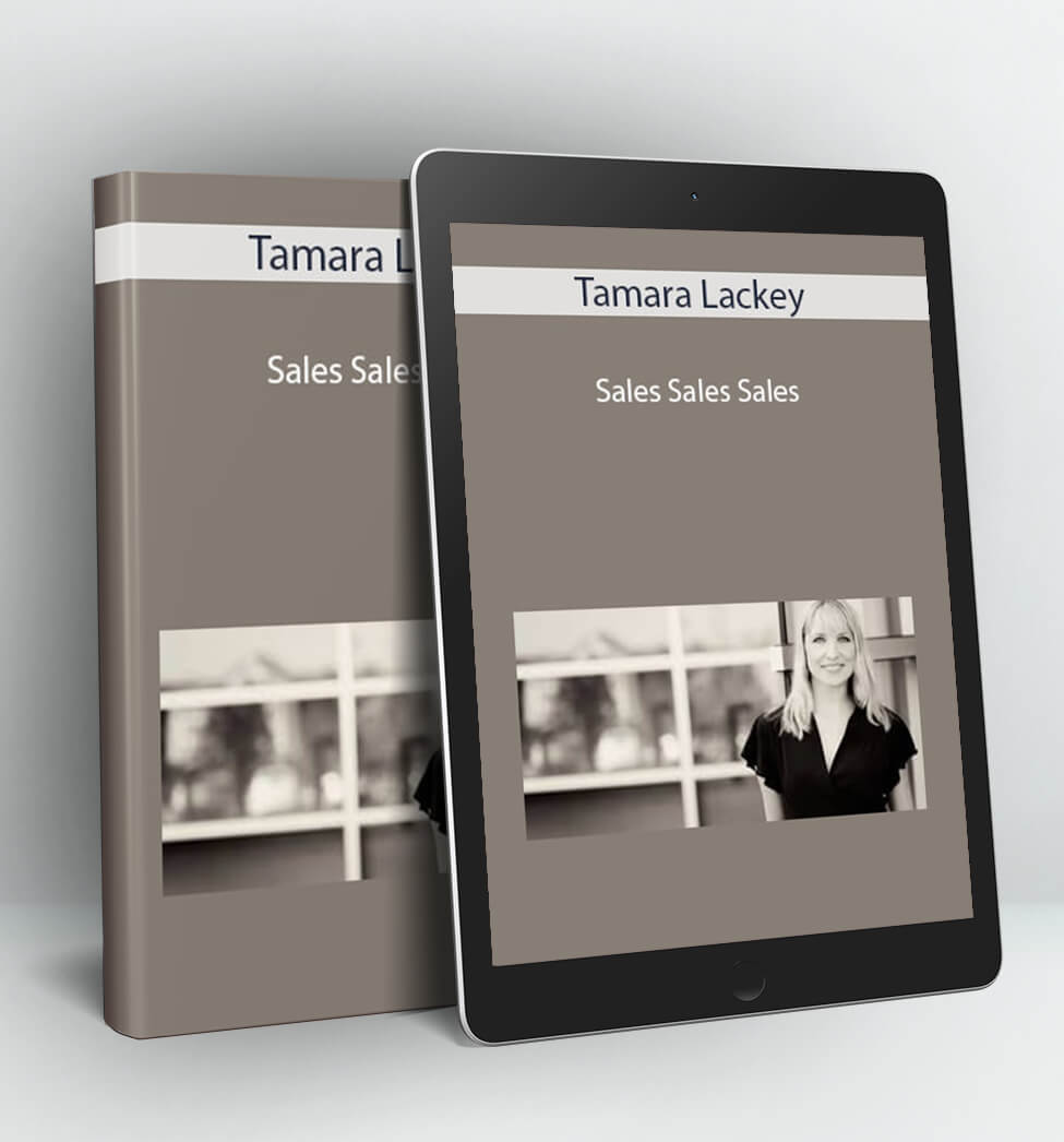 Sales Sales Sales - Tamara Lackey