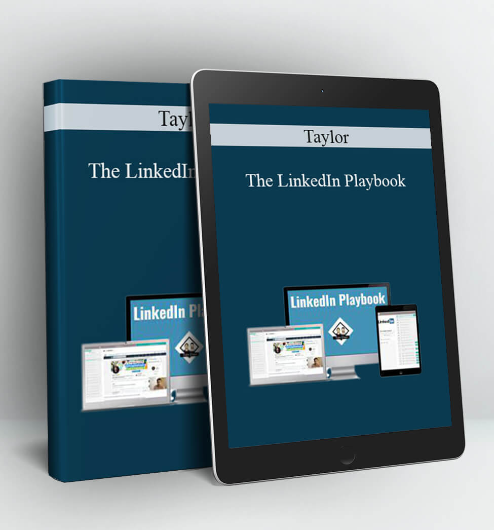 The LinkedIn Playbook - Taylor