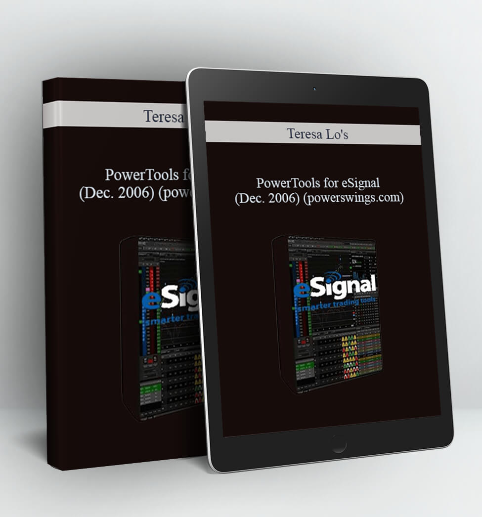 Teresa Lo's PowerTools for eSignal (Dec. 2006) (powerswings.com)