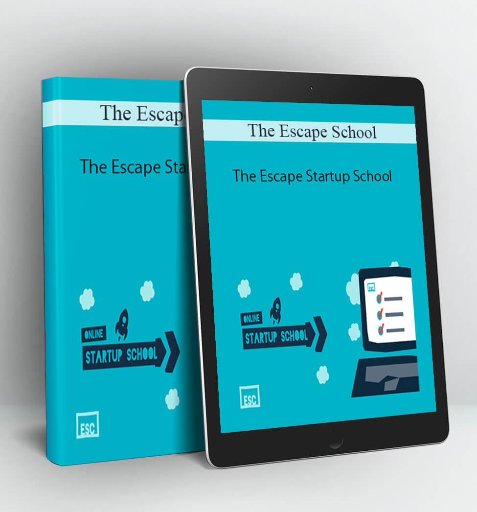 The Escape Startup School - The Escape School