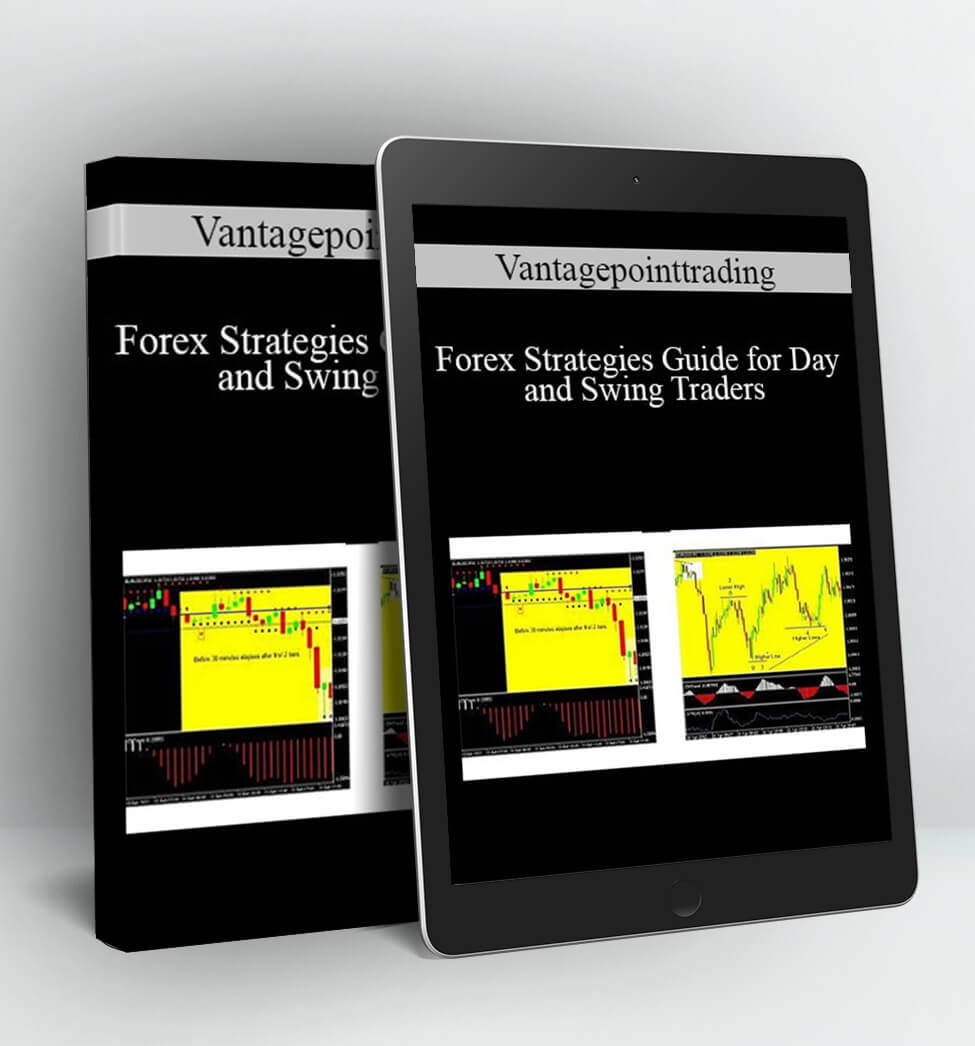 Forex Strategies Guide for Day and Swing Traders - Vantagepointtrading