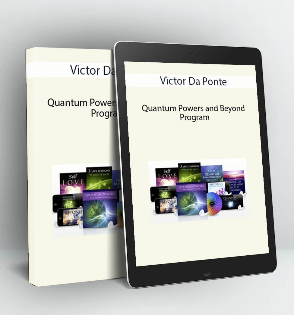 Quantum Powers and Beyond Program - Victor Da Ponte