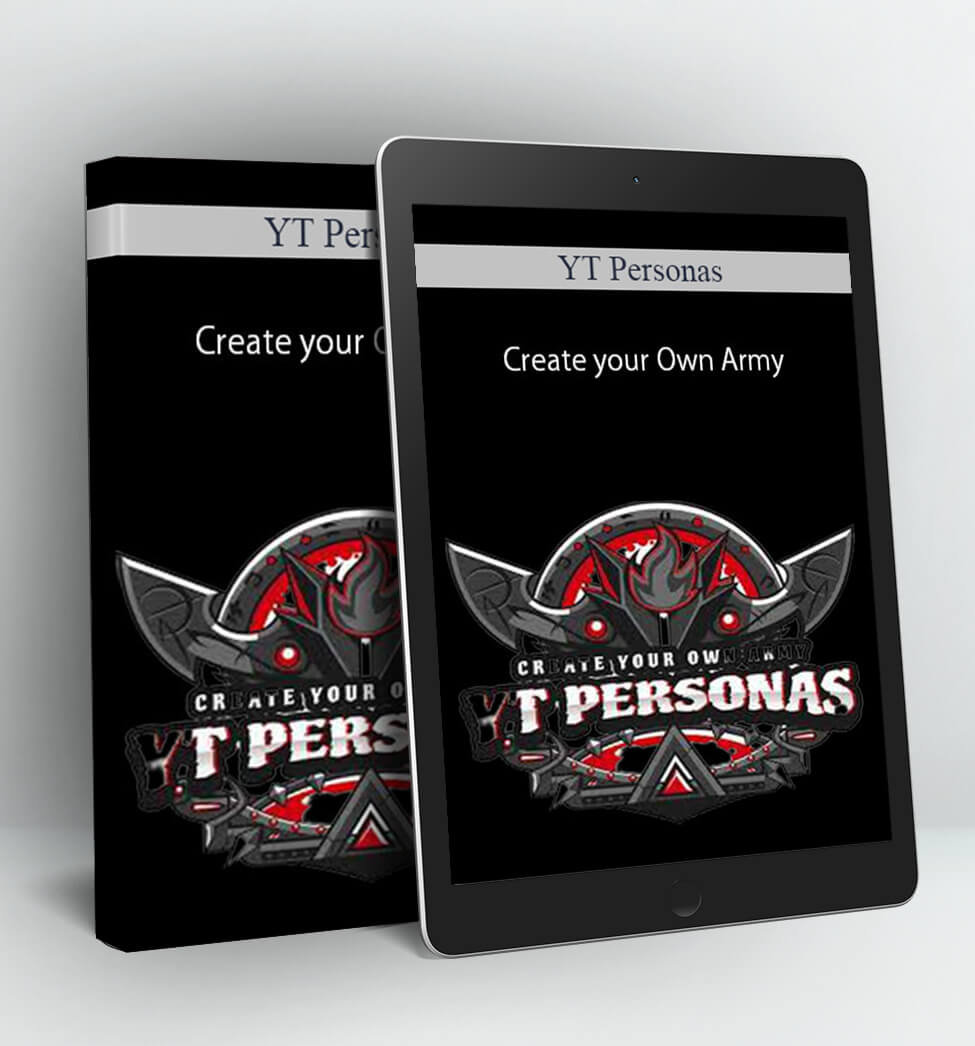 Create your Own Army - YT Personas