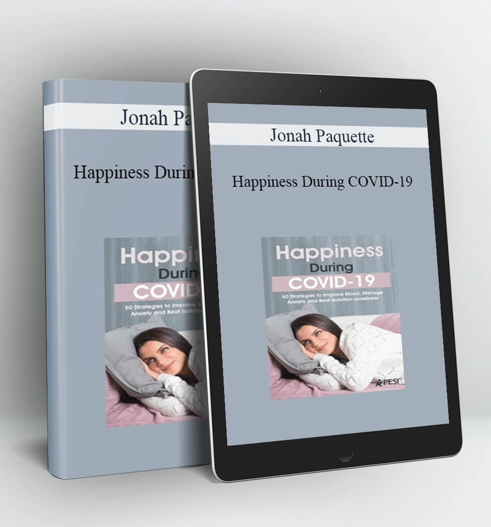 Happiness During COVID-19 - Jonah Paquette