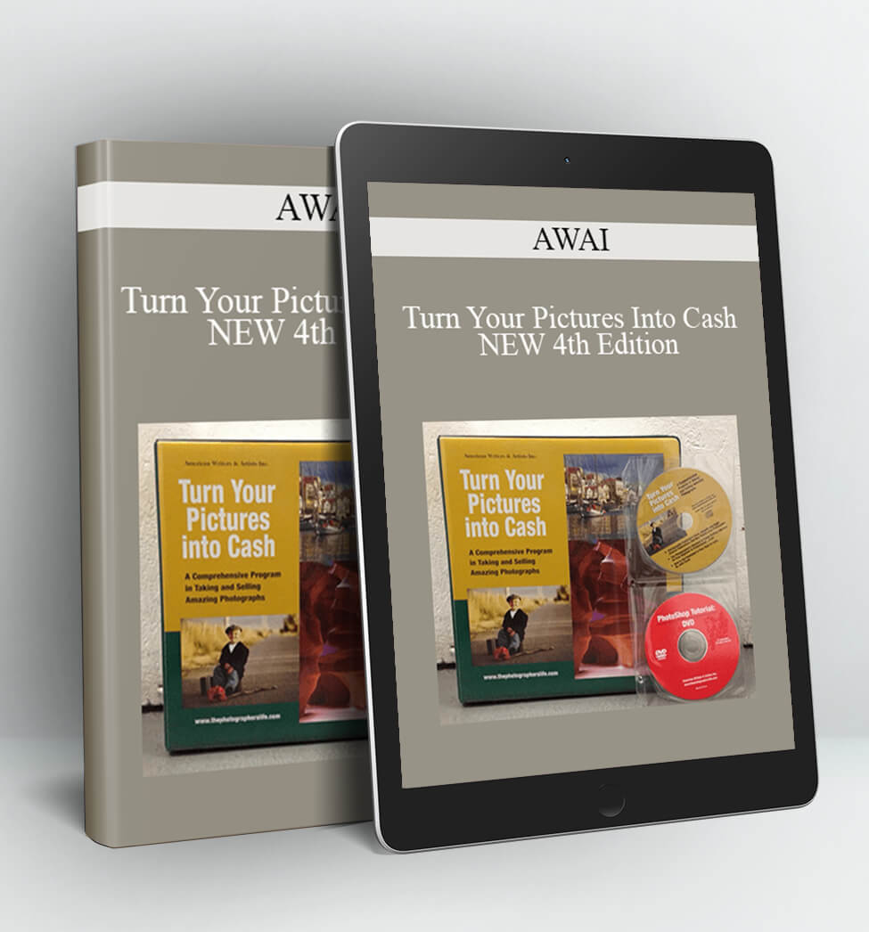 AWAI - Turn Your Pictures Into Cash NEW 4th Edition