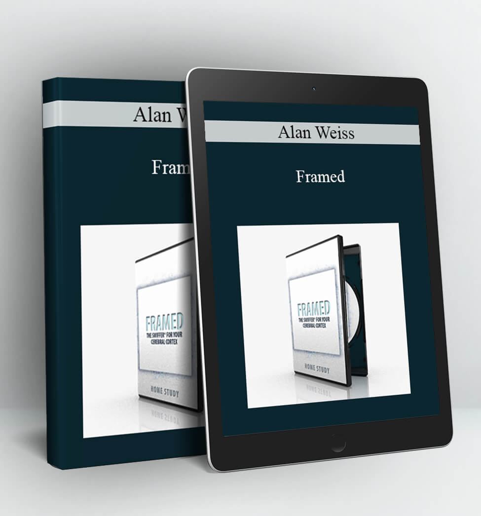 Framed - Alan Weiss