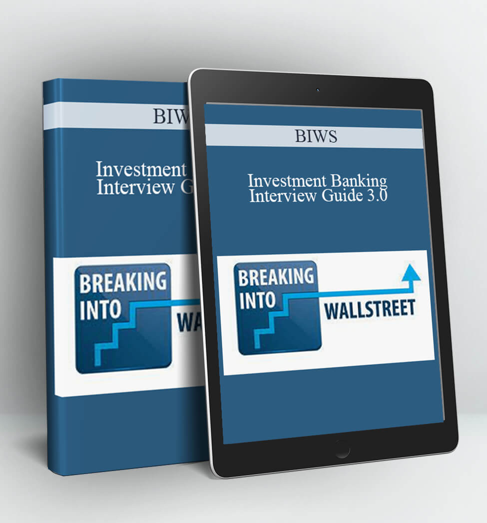 BIWS - Investment Banking Interview Guide 3.0