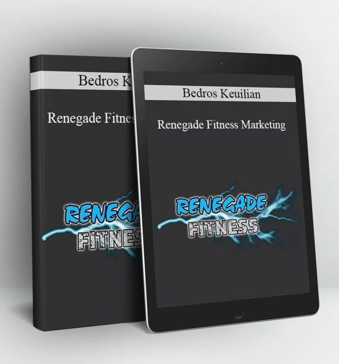 Renegade Fitness Marketing - Bedros Keuilian