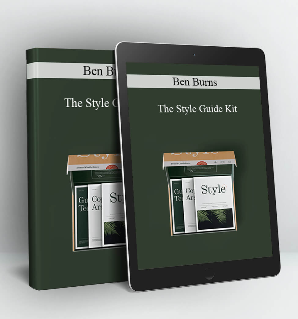 The Style Guide Kit - Ben Burns