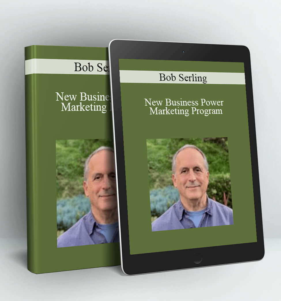 New Business Power Marketing Program - Bob Serling