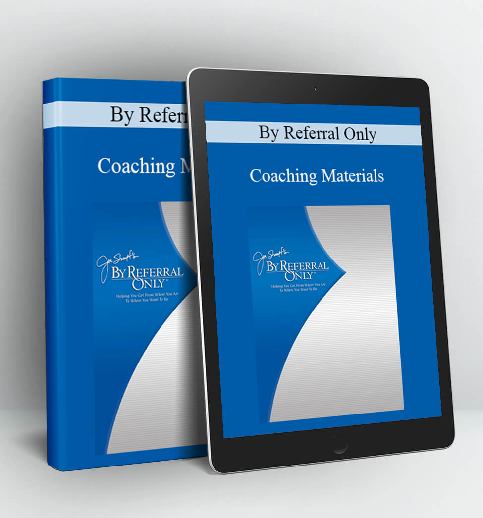 Referral Only - Coaching Materials