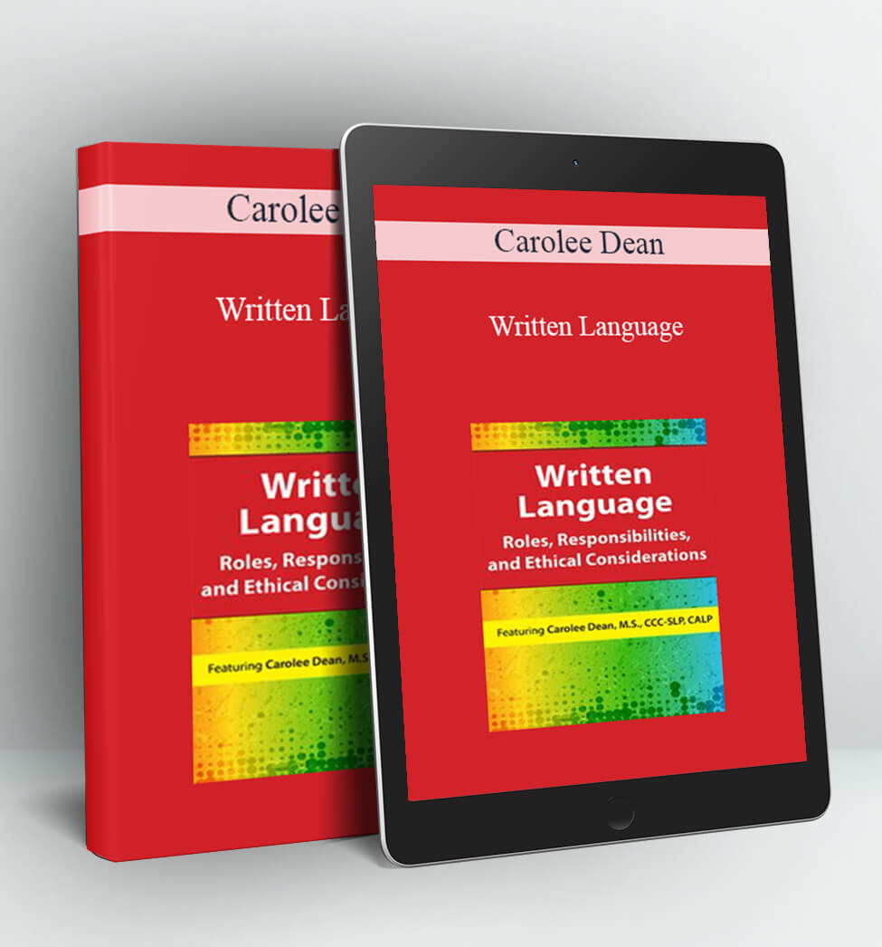 Written Language - Carolee Dean