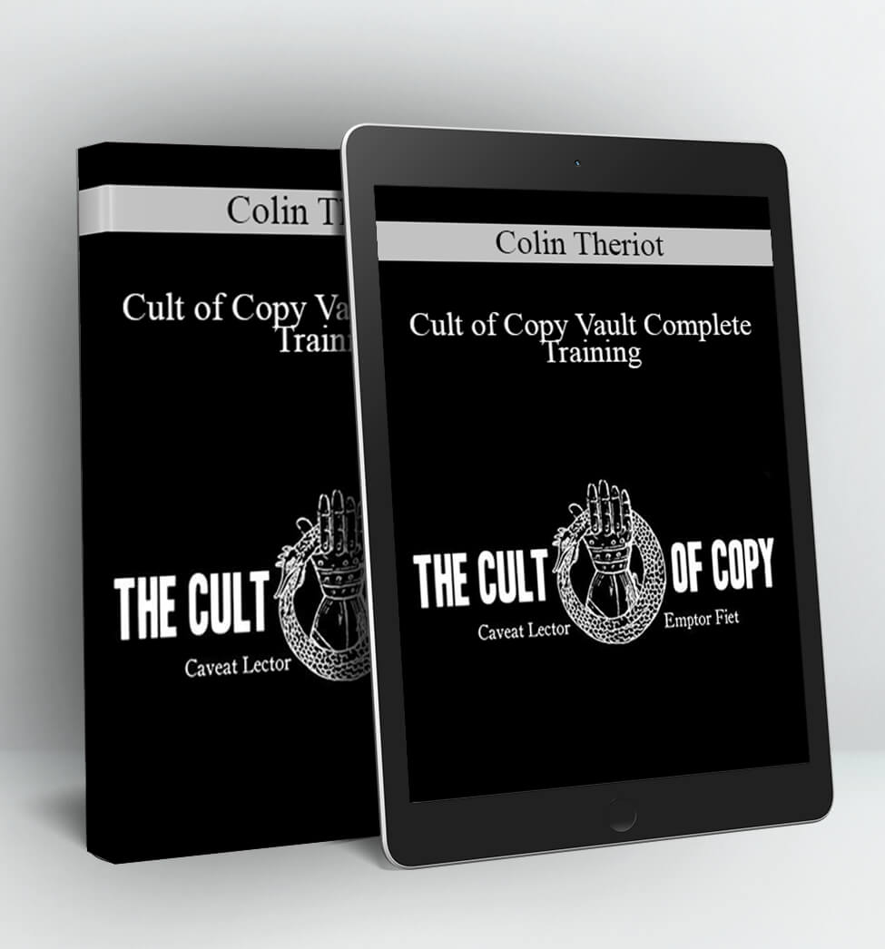 Cult of Copy Vault Complete Training - Colin Theriot