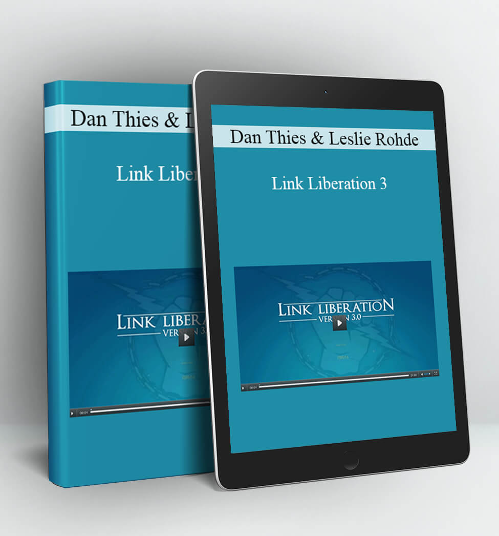 Link Liberation 3 - Dan Thies & Leslie Rohde