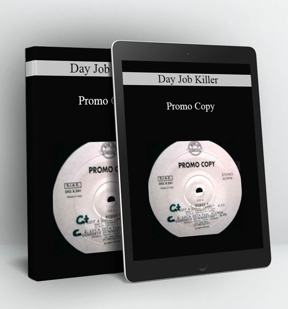 Day Job Killer - Promo Copy