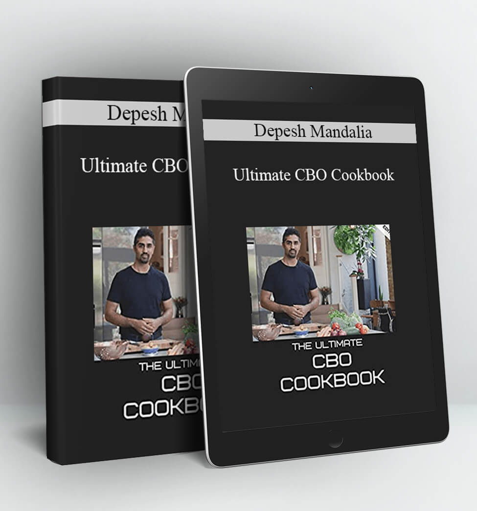 Ultimate CBO Cookbook - Depesh Mandalia