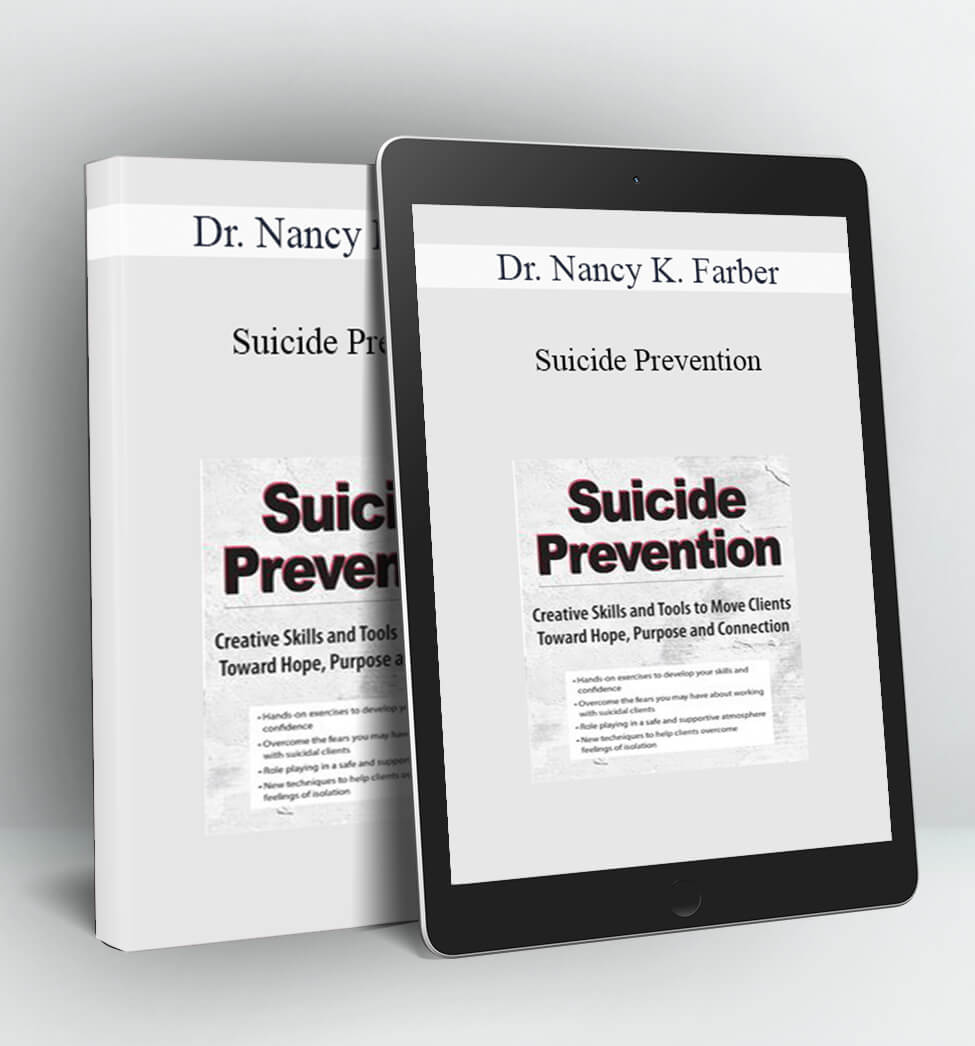 Suicide Prevention - Dr. Nancy K. Farber