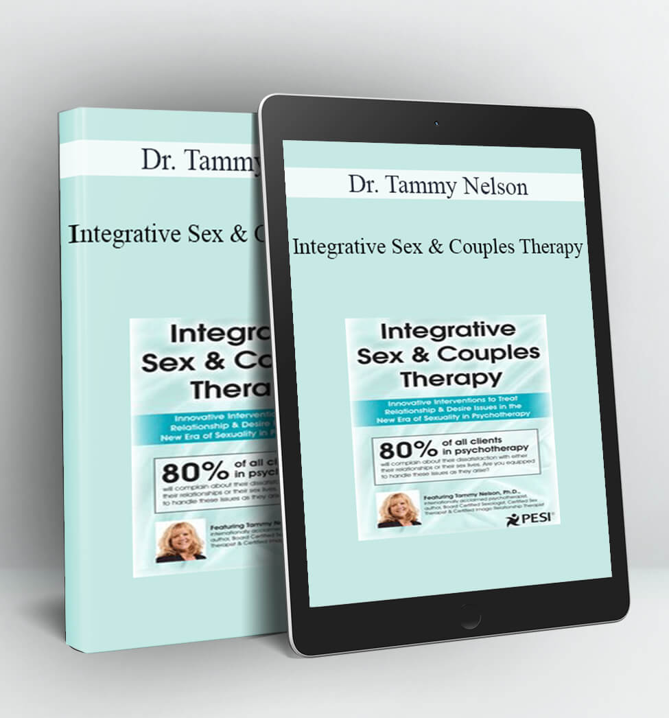 Integrative Sex & Couples Therapy - Dr. Tammy Nelson