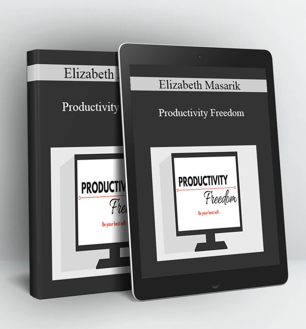 Productivity Freedom - Elizabeth Masarik