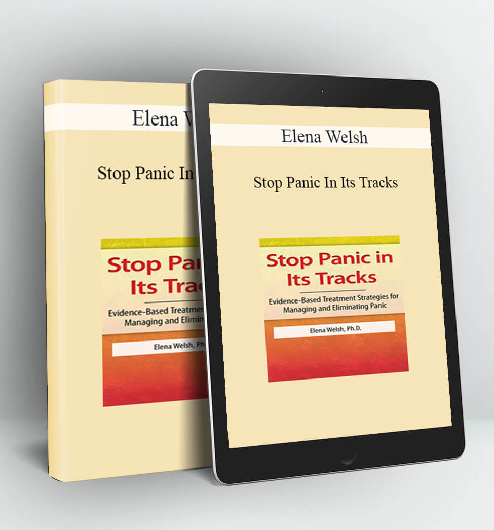 Stop Panic In Its Tracks - Elena Welsh